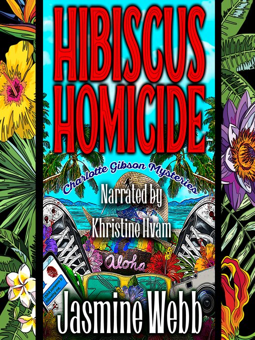 Title details for Hibiscus Homicide by Jasmine Webb - Available